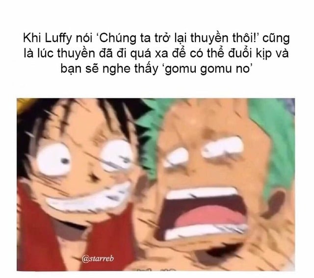 Thư giãn cuối tuần với loạt ảnh meme cười sặc sỡ xoay quanh 'vị thánh tấu hài' Luffy trong One Piece