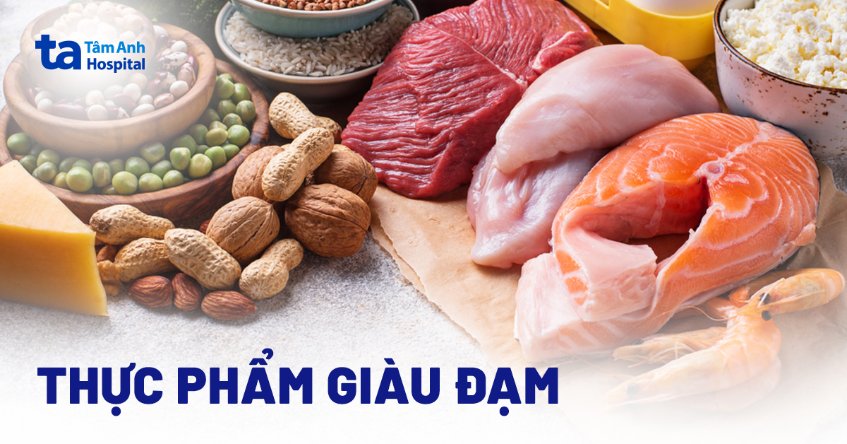 35 thực phẩm giàu đạm và dưỡng chất tốt cho cơ thể và sức khỏe